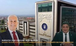 Bursa’da yılın vurgunu deşifre oldu: Bozbey’in eski korumasından paravan şirketler üzerinden 500 para transferi!