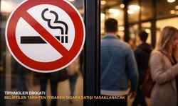 Tiryakiler dikkat! Belirtilen tarihten itibaren sigara satışı yasaklanacak