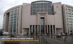 Ünlülere yönelik soruşturmada 169 şüphelide esrar ve kokaine rastlandı