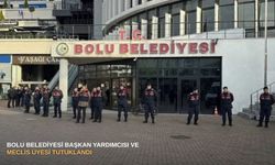 Bolu Belediyesi Başkan Yardımcısı ve meclis üyesi tutuklandı