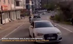 Bursa trafiğinde akılalmaz görüntüler: Magandalar ters şeritte ölümle dans ettiler!