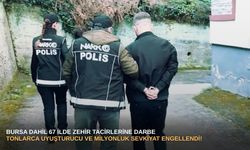 Bursa dahil 67 ilde zehir tacirlerine darbe: Tonlarca uyuşturucu ve milyonluk sevkiyat engellendi!