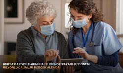 Bursa’da evde bakım ihalelerinde ‘pazarlık’ dönemi: Milyonluk alımlar mercek altında!