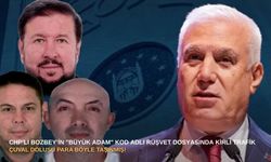 CHP’li Bozbey’in "Büyük Adam" kod adlı rüşvet dosyasında kirli trafik: Çuval dolusu para böyle taşınmış!