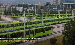 Bursa’da ulaşım hattında kritik karar! O istasyonların ismi resmen değişti