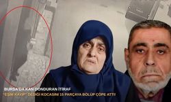 Bursa'da kan donduran itiraf: "Eşim kayıp" dediği kocasını 15 parçaya bölüp çöpe attı!