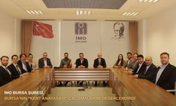 İMO Bursa Şubesi, Bursa'nın "Kent Anayasası" çalışmalarını değerlendirdi