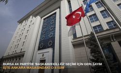 Bursa AK Parti'de 'Başkanvekilliği' seçimi için geri sayım: İşte Ankara masasındaki o 4 isim...