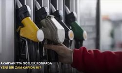 Akaryakıtta gözler pompada: Yeni bir zam kapıda mı?
