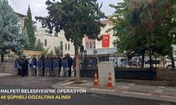 Halfeti Belediyesi'ne operasyon: 49 şüpheli gözaltına alındı