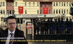 Halfeti soruşturması: “İktidara yakın isimlere dokunulmuyor” iddialarını çökertti...
