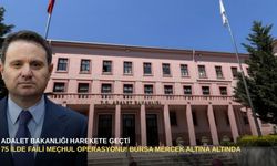 Adalet Bakanlığı harekete geçti: 75 ilde faili meçhul operasyonu! Bursa mercek altına altında...