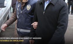 FETÖ’den aranan eski emniyet müdürü İstanbul’da yakalandı