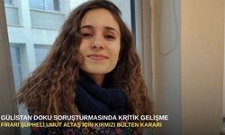 Gülistan Doku soruşturmasında kritik gelişme: Firari şüpheli Umut Altaş için kırmızı bülten kararı