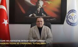 Eşme Belediyesi'ne irtikap soruşturması: Başkan Tozan ve 2 personel tutuklandı!