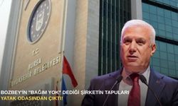 Bozbey'in "bağım yok" dediği şirketin tapuları yatak odasından çıktı!