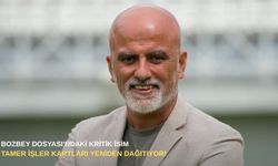 Bozbey Dosyası’ndaki kritik isim Tamer İşler kartları yeniden dağıtıyor!