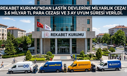 Lastik Sektörüne Dev Ceza