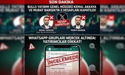 Bulls Yatırım’dan Kemal Akkaya ve Murat Barışık’ın "Pazarlamacı" Hesapları Kapatıldı!