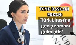 TCMB Başkanı Hafize Gaye Erkan'ın enflasyon reçetesi