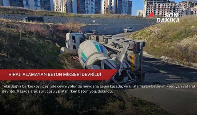 Virajı alamayan beton mikseri devrildi