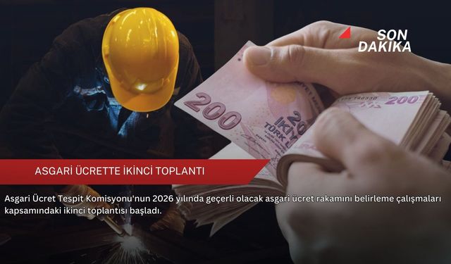 Asgari ücrette ikinci toplantı