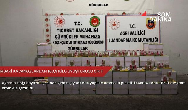 Tırdaki kavanozlardan 163,9 kilo uyuşturucu çıktı
