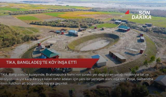 TİKA, Bangladeş'te köy inşa etti