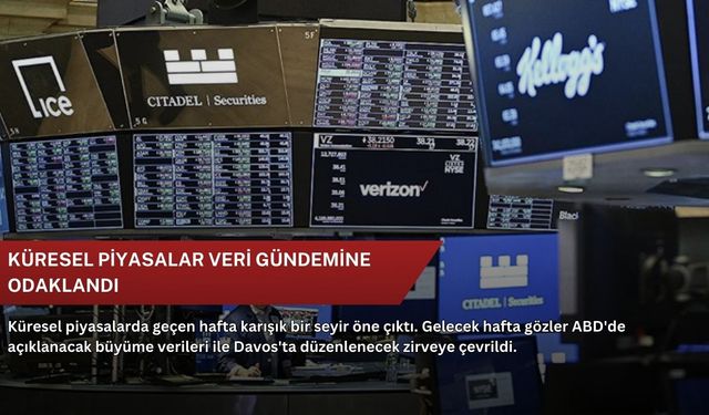 Küresel piyasalar veri gündemine odaklandı