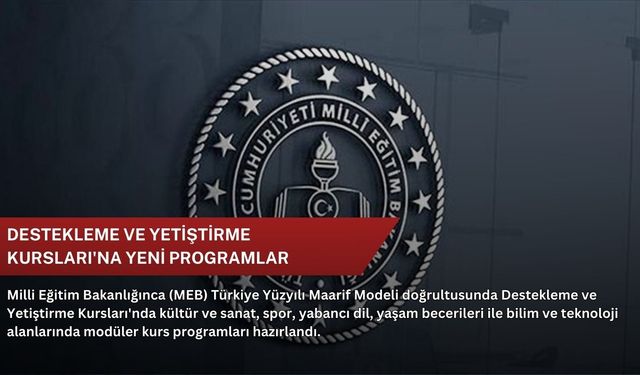 Destekleme ve Yetiştirme Kursları'na yeni programlar