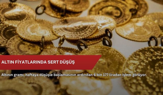 Altın fiyatlarında sert düşüş