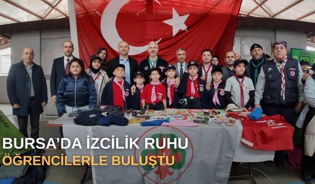 Bursa’da izcilik ruhu öğrencilerle buluştu