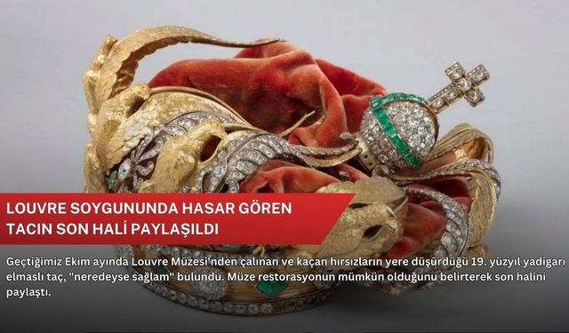 Louvre soygununda hasar gören tacın son hali paylaşıldı