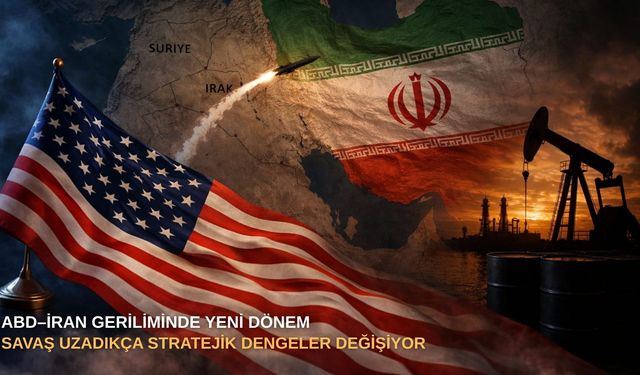 ABD–İran geriliminde yeni dönem: Savaş uzadıkça stratejik dengeler değişiyor