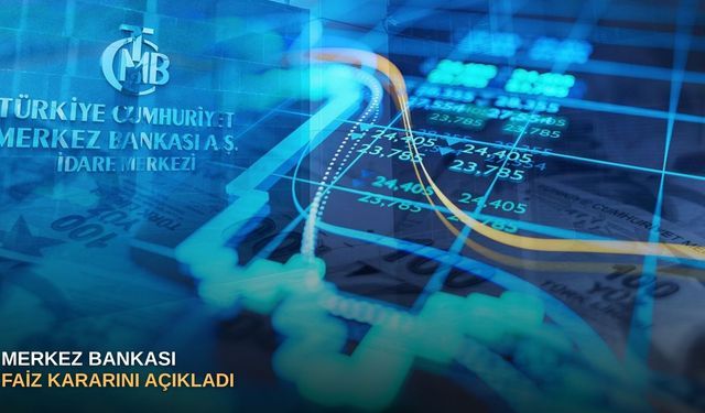 Merkez Bankası faiz kararını açıkladı