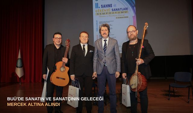 BUÜ’de sanatın ve sanatçının geleceği mercek altına alındı