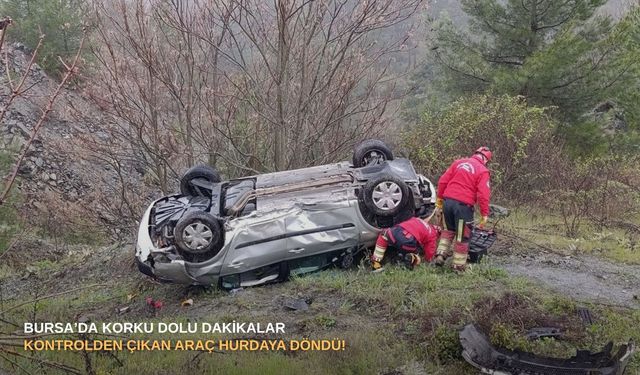 Bursa’da korku dolu dakikalar: Kontrolden çıkan araç hurdaya döndü!