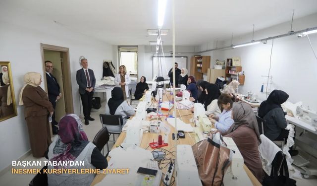 Başkan Taban’dan İNESMEK kursiyerlerine ziyaret