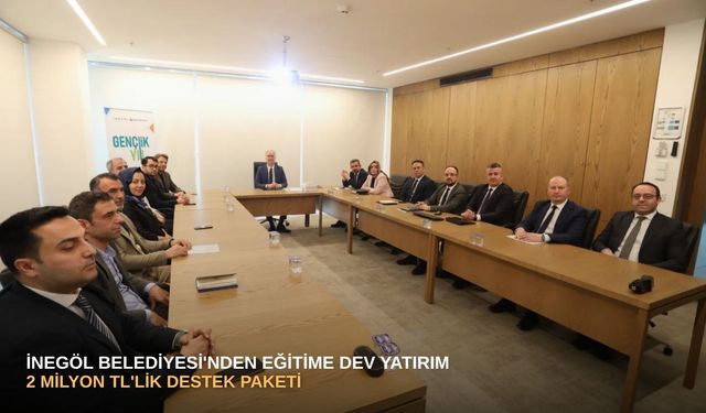 İnegöl Belediyesi'nden eğitime dev yatırım: 2 milyon TL'lik destek paketi