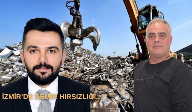 İzmir’de demir hırsızlığı..