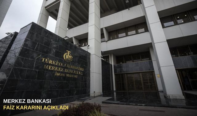 Merkez Bankası faiz kararını açıkladı