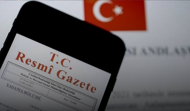 Resmi Gazete'de ilan edildi: Listede kimler var?