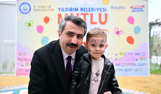 Yıldırım’da Mutlu Sokak çocukların neşesiyle doldu