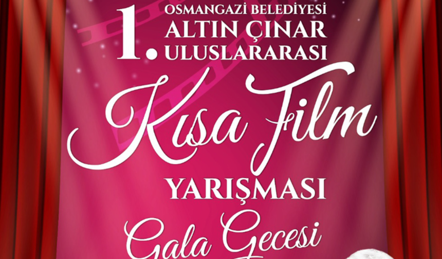 1. Altın Çınar Uluslararası Kısa Film Yarışması’nda Gala Heyecanı