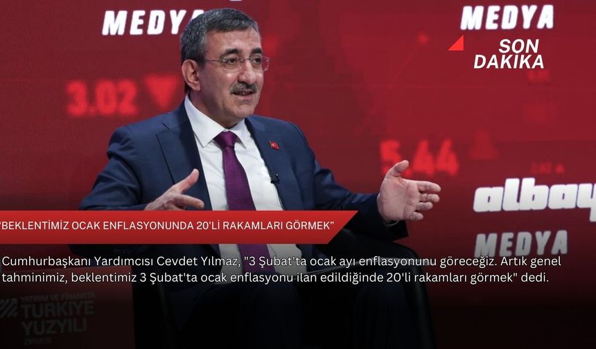 “Beklentimiz ocak enflasyonunda 20'li rakamları görmek”