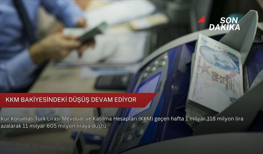 KKM bakiyesindeki düşüş devam ediyor