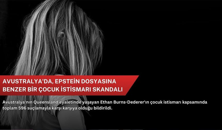 Avustralya'da, Epstein dosyasına benzer bir çocuk istismarı skandalı