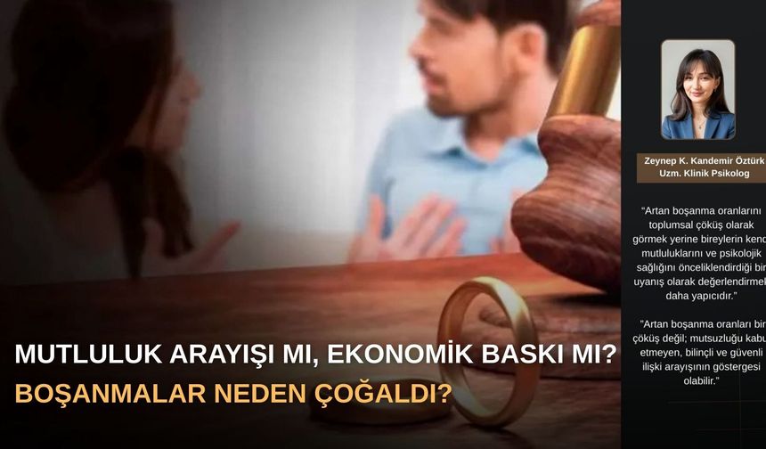 Mutluluk Arayışı mı, Ekonomik Baskı mı? Boşanmalar Neden Çoğaldı?