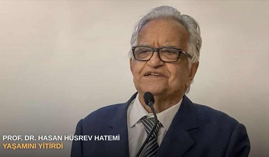 Prof. Dr. Hasan Hüsrev Hatemi yaşamını yitirdi