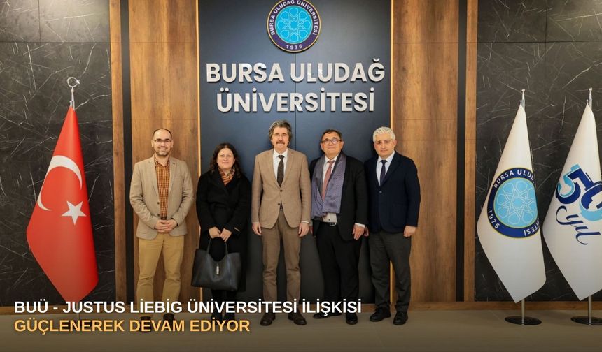 BUÜ - Justus Liebig Üniversitesi ilişkisi güçlenerek devam ediyor